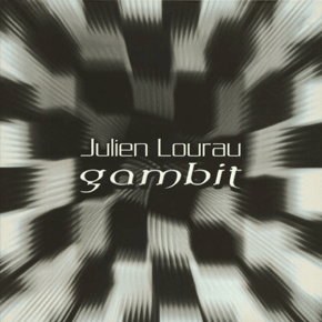 Gambit - Julien Lourau